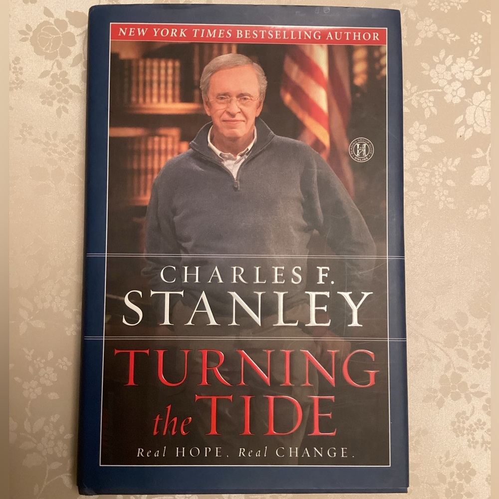 Book by Charles Stanley: Turning the Tide.  1st edition 2010, hardcover.